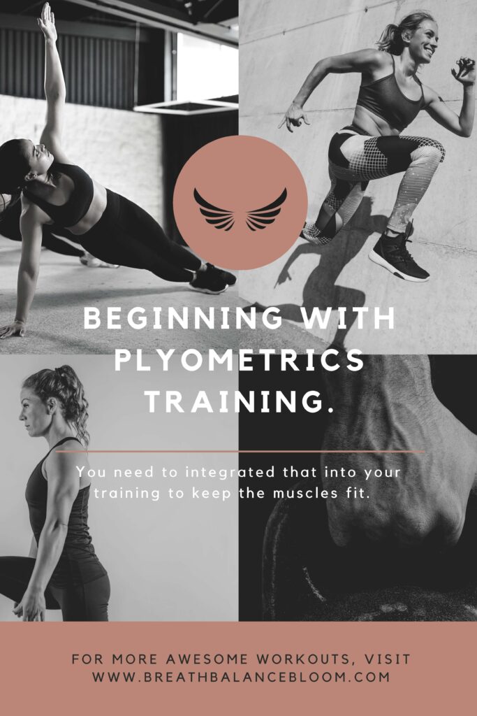 Beginning with Plyometrics training